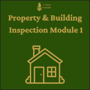 Property and Building Inspection Module 1 (Online)