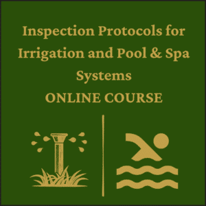 Inspection Protocols for Irrigation and Pool-Spa Systems - TREC #02064-INSC